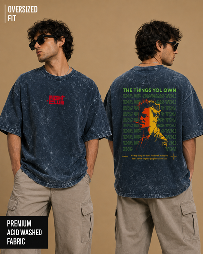Fight Club: Own Nothing | Unisex Acid Washed Oversized Tee