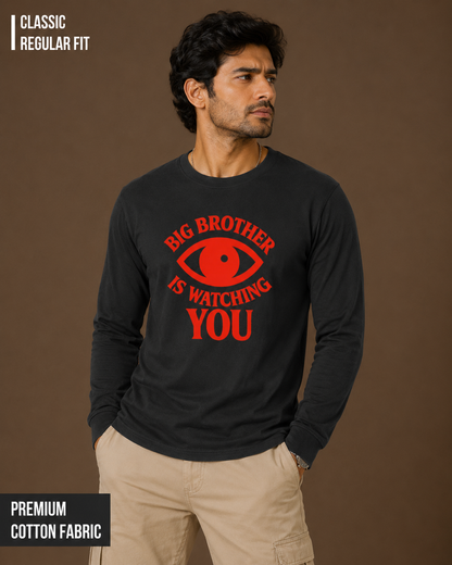 Big Brother is Watching You | Men's Full Sleeve T-Shirt